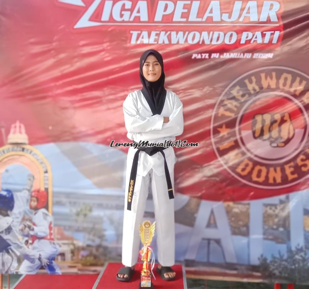 Nur Kafka Zahra Dealova juara 1 dalam even Liga Pelajar Tae Kwon Do Kabupaten Pati